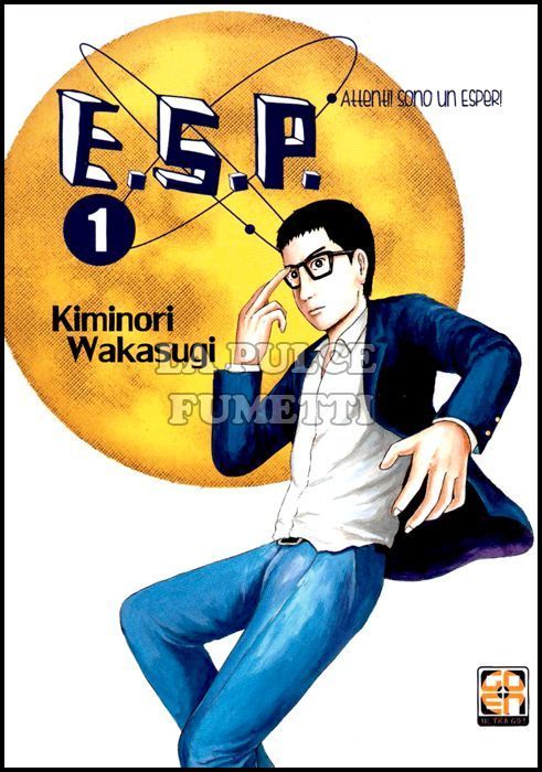 SCI-FI COLLECTION # 1 - E.S.P. - ATTENTI! SONO UN ESPER! 1